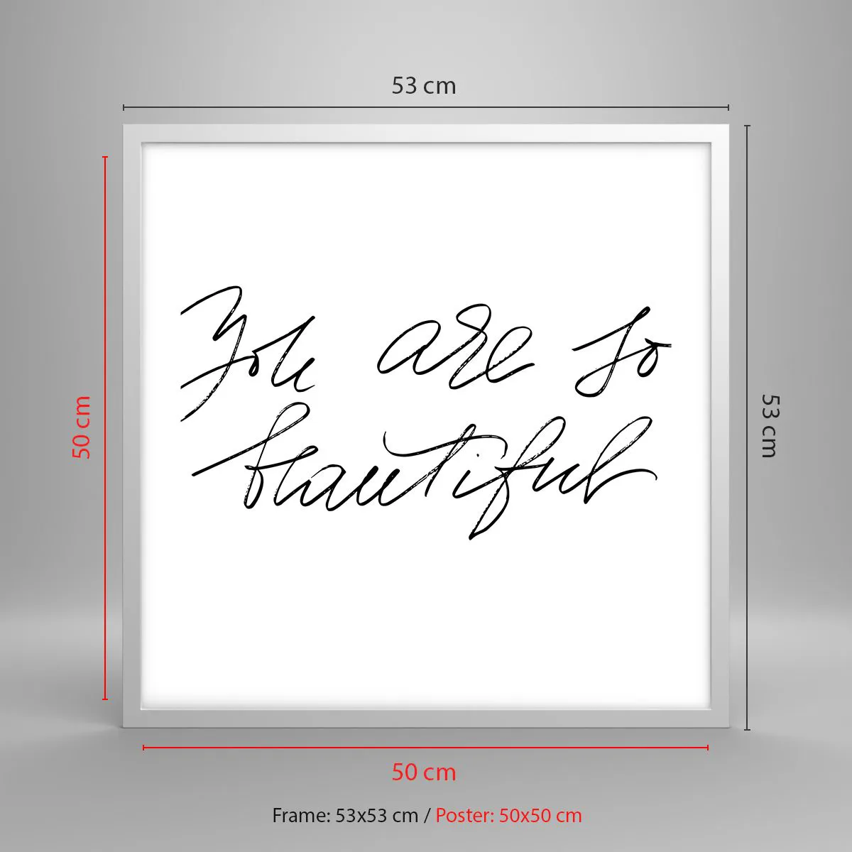 Poszter fekete keretben - Tényleg, hidd el... - 50x50 cm