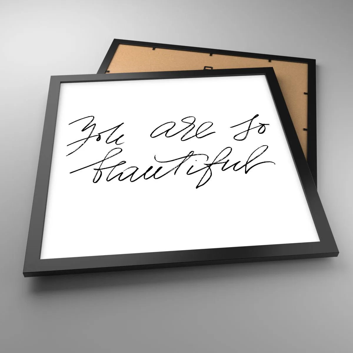 Poszter fehér keretben - Tényleg, hidd el... - 40x40 cm